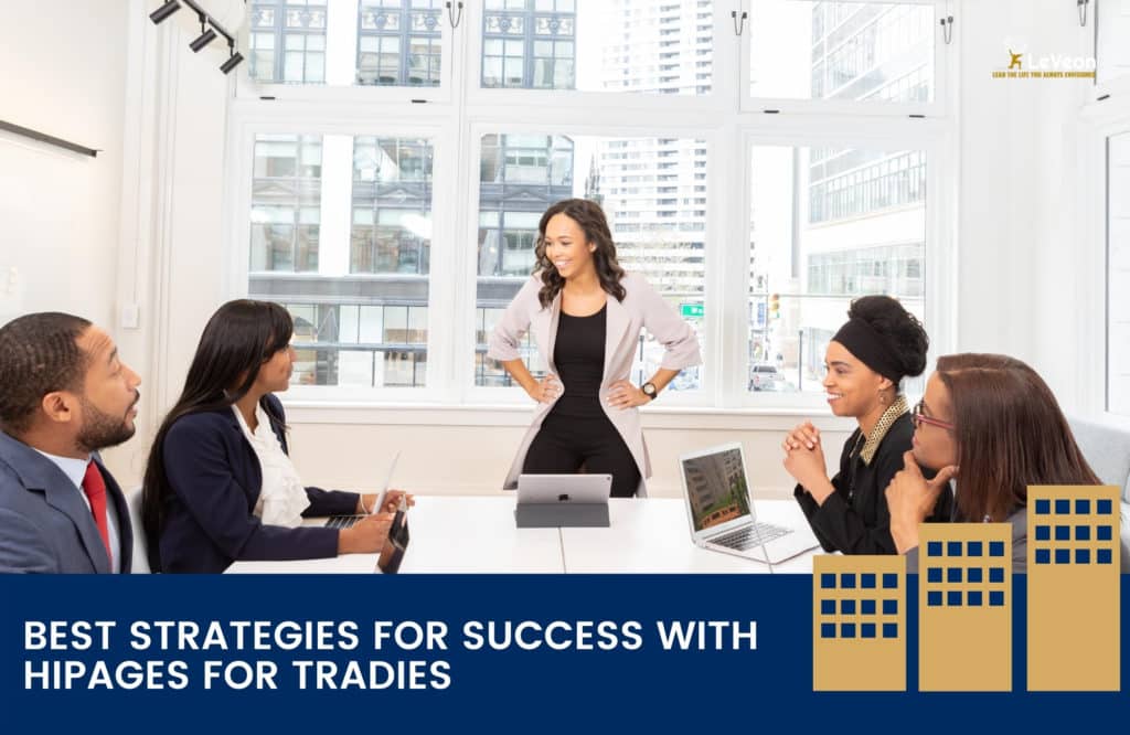 Best Strategies for Success with Hipages for Tradies